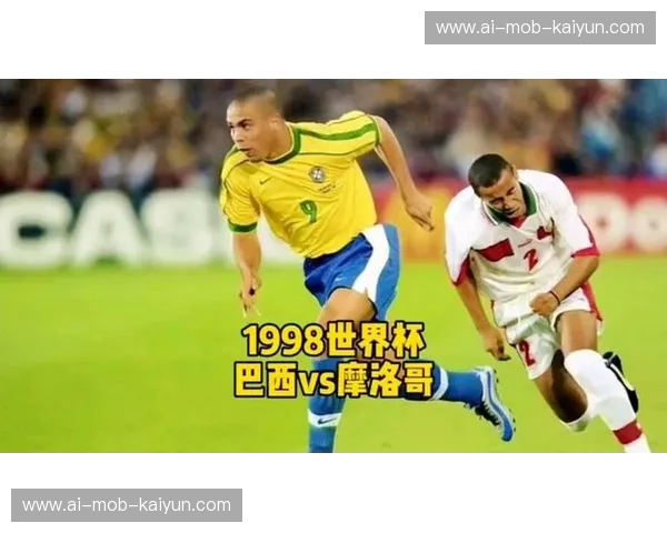 橙色风暴与桑巴荣耀：1998世界杯荷兰对巴西的永恒对决